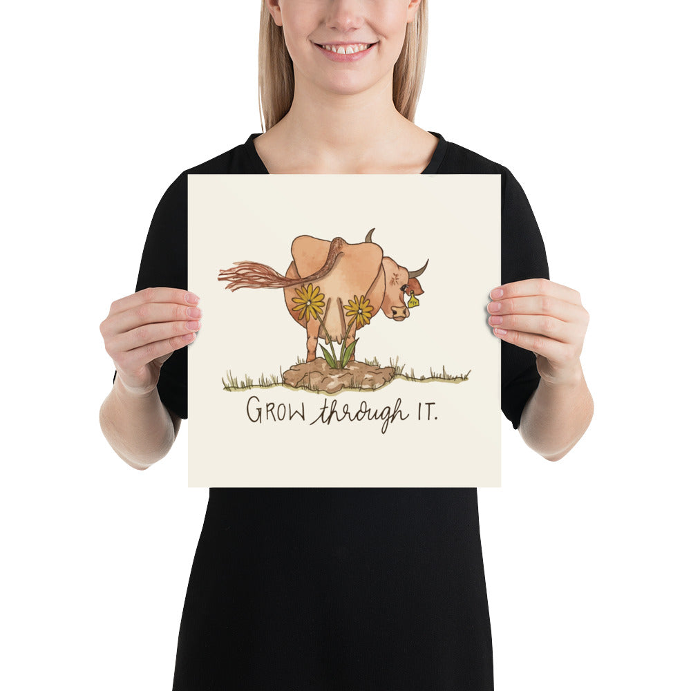 Grow through it watercolor poster